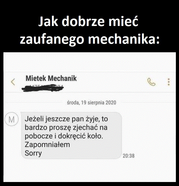 Zaufany mechanik :D