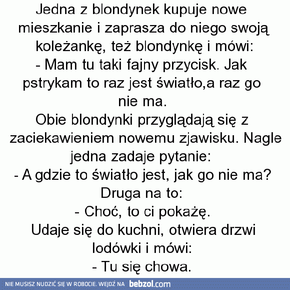 Gdzie jest światło, jak go nie ma?