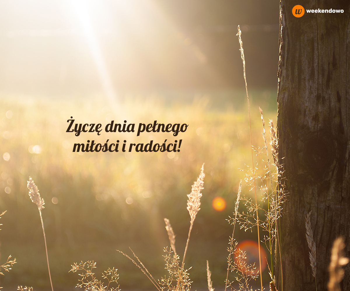 Dnia pełnego miłości i radości kartka