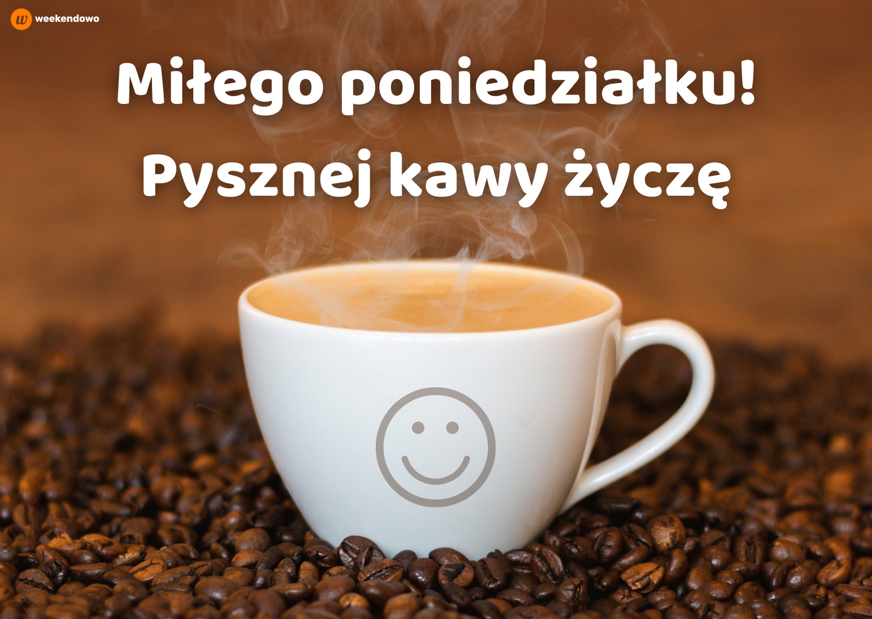 miłego poniedziałku kartki na poniedziałek