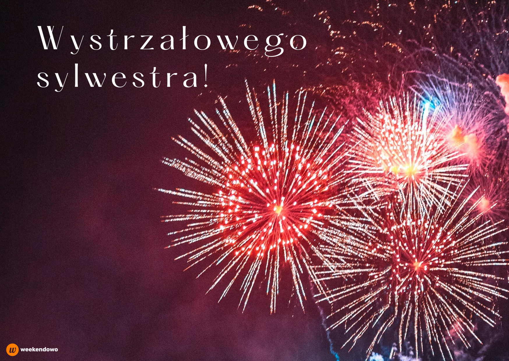 Wystrzałowego sylwestra kartka