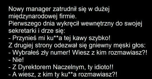 Pierwszy dzień w pracy i już wtopa