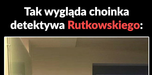 Tak wygląda choinka u Rutkowskiego