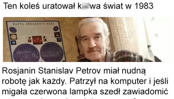 Uratował nasz świat w 1983 roku