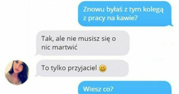 To tylko przyjaciel