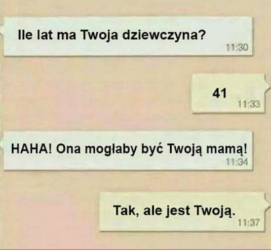 Ile lat ma Twoja dziewczyna?