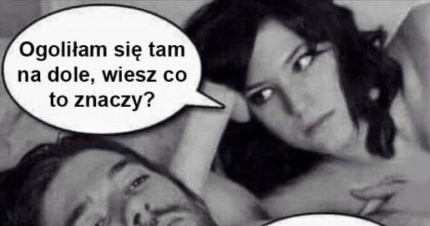 Wiesz co to znaczy?