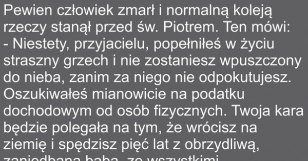 Nie warto było oszukiwać 