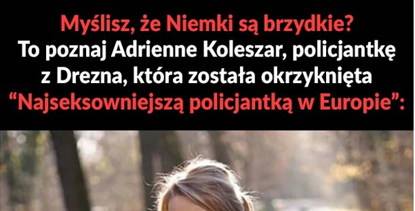 Najseksowniejsza policjantka w Europie