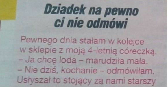 Tego dziadek nie odmówi