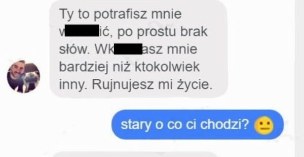 Rujnuje jego życie 