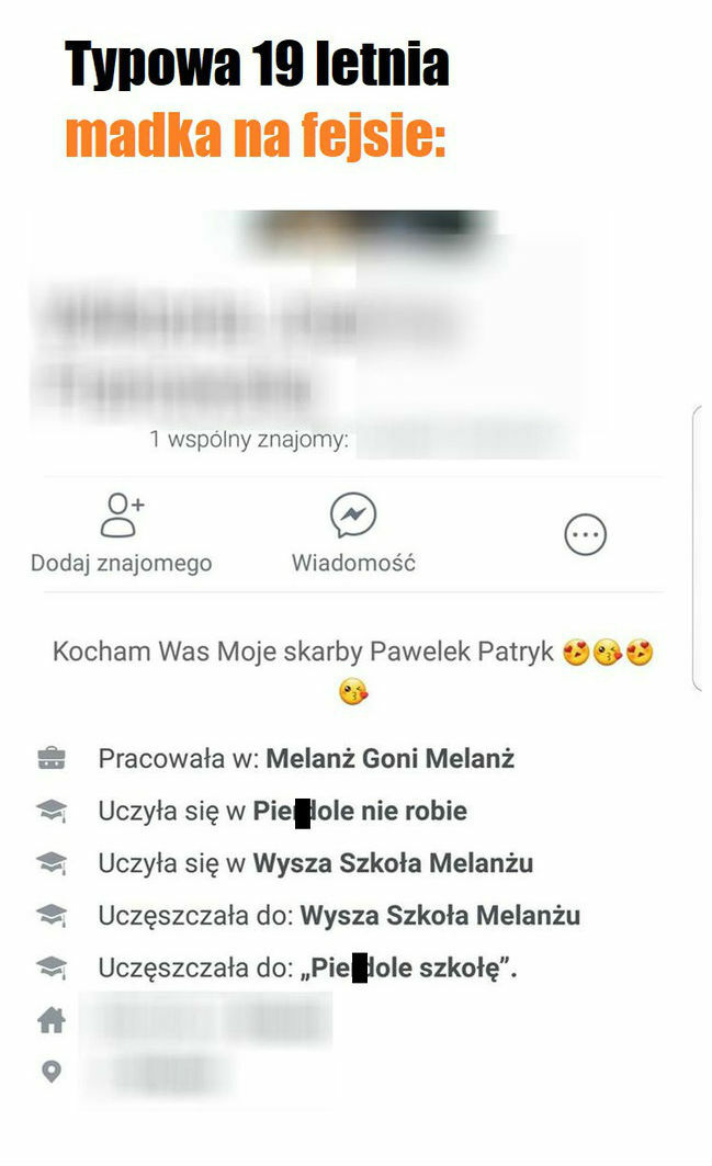 Każdy zna taką...