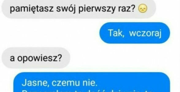 Jej pierwszy raz