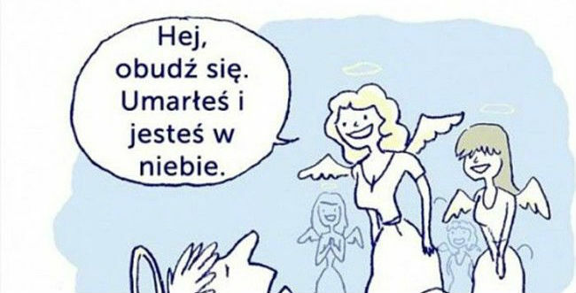 Kiedy w niebie są same kobiety