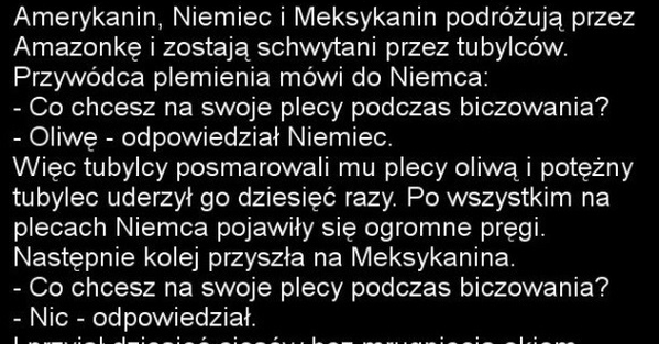 Amerykanin, Niemiec i Meksykanin kontra tubylcy  
