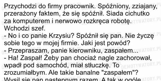 Nietypowy powód spóźnienia 