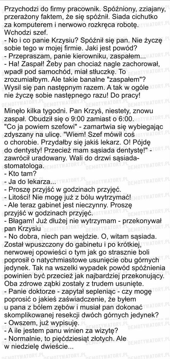 Nietypowy powód spóźnienia 
