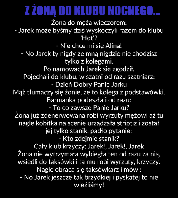 Nigdy nie zabieraj tam żony 