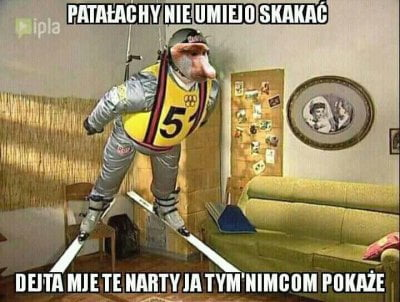 Zawołaj mnie, jak Janusz będzie skakał