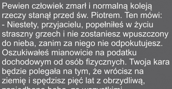 Nie warto było oszukiwać 