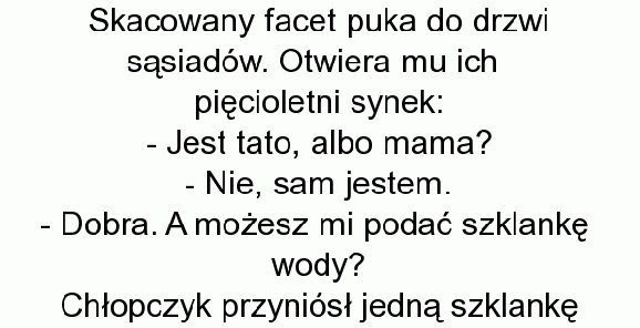 Skacowany sąsiad 