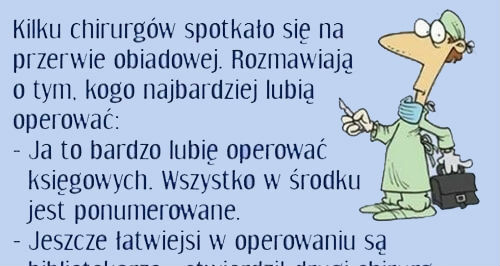 Szczery chirurg o politykach 