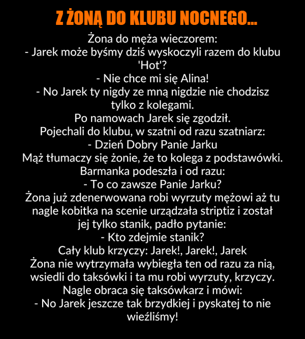 Nigdy nie zabieraj tam żony 