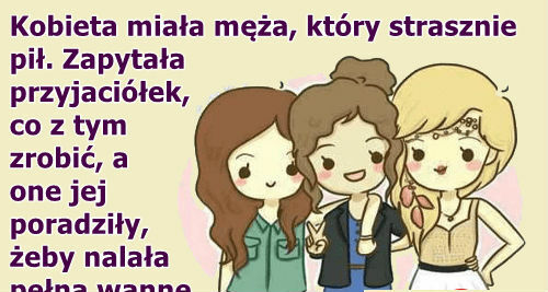 Sposób na męża alkoholika 