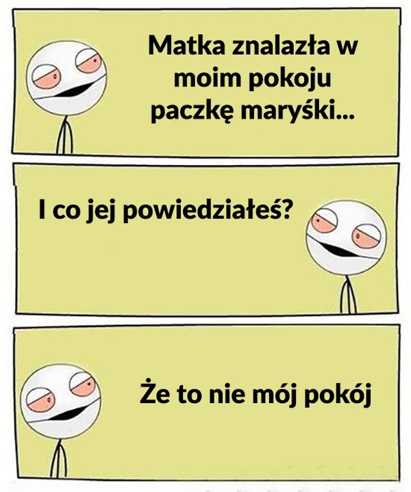 Na pewno uwierzyła 