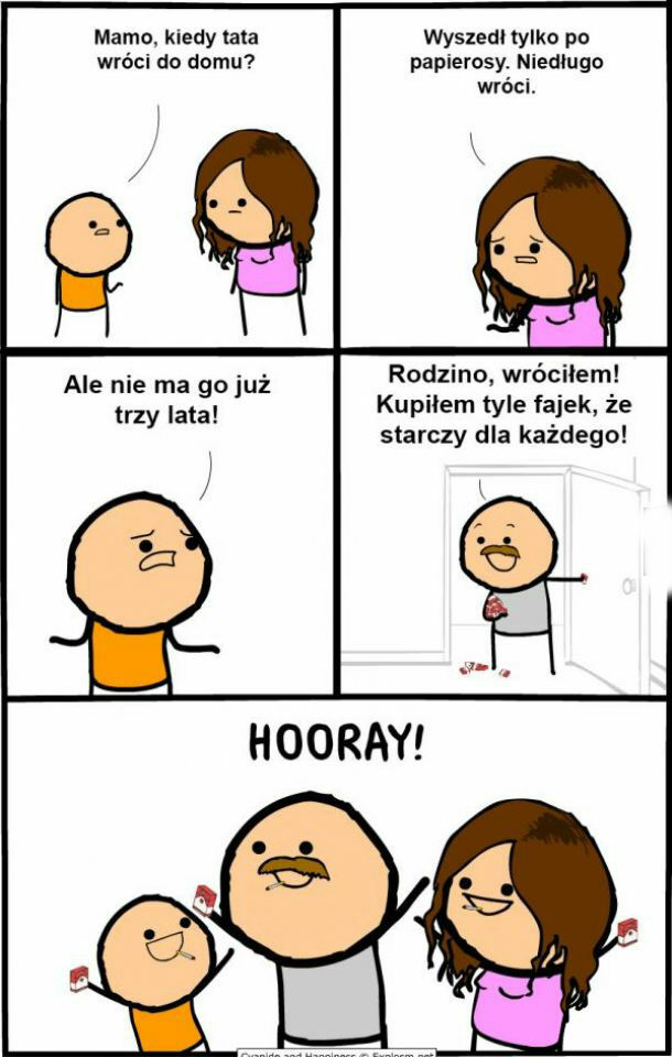 Tata wyszedł po fajki