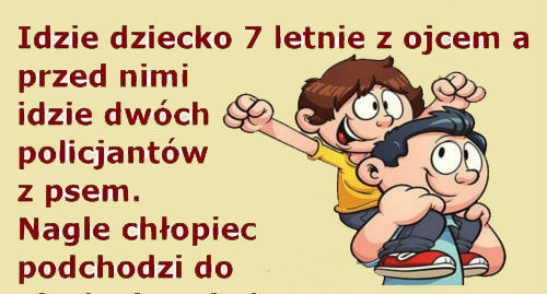 Szczery ojciec, szczere dziecko 