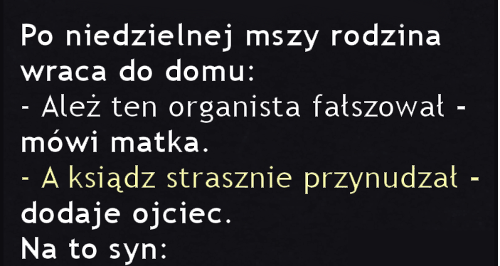 Świetne podsumowanie syna 