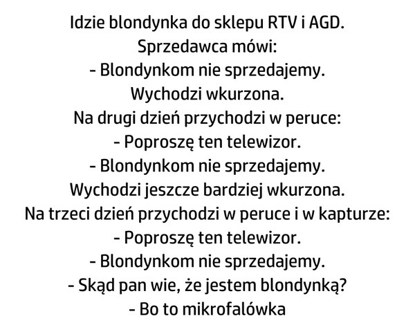 Blondynkę zawsze rozpoznasz 