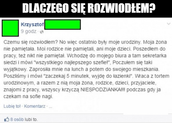 Mocny powód, dla którego się rozwiódł 