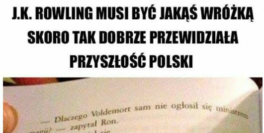 J.K. Rowling przewidziała przyszłość Polski