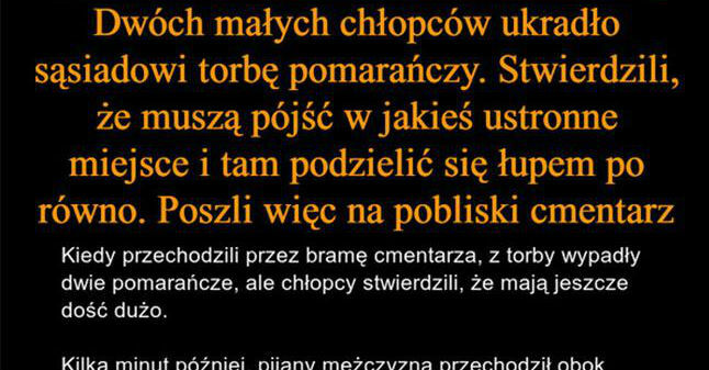 O dwóch takich, co ukradli pomarańcze 