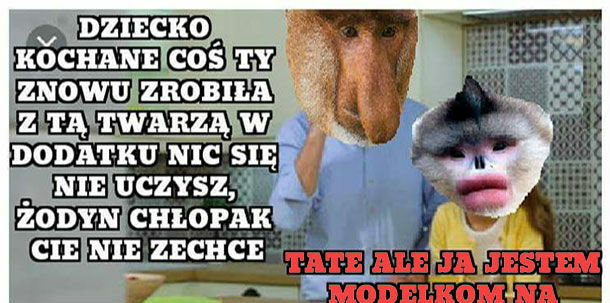 Tate, jestem modelkom