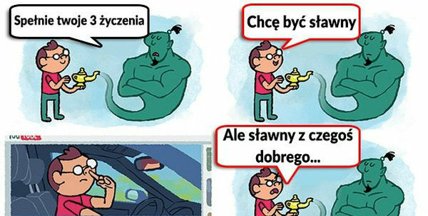 Uważaj, o czym marzysz 