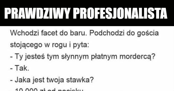 Po tym poznasz profesjonalistę 