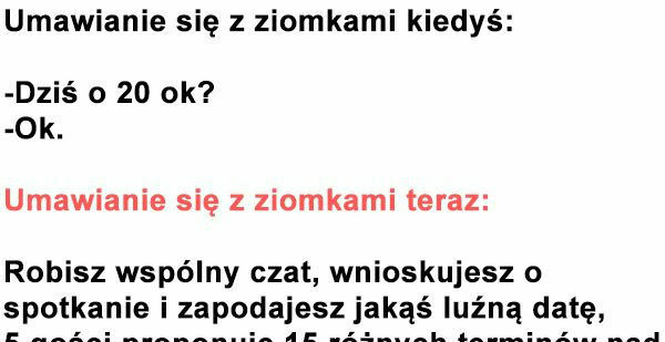 Umawianie się z ziomkami 