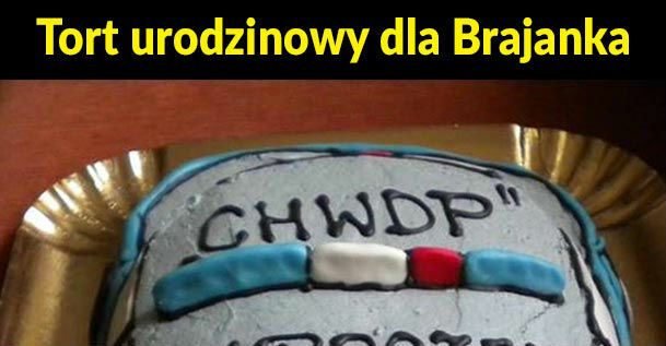 Tort dla Brajanka 