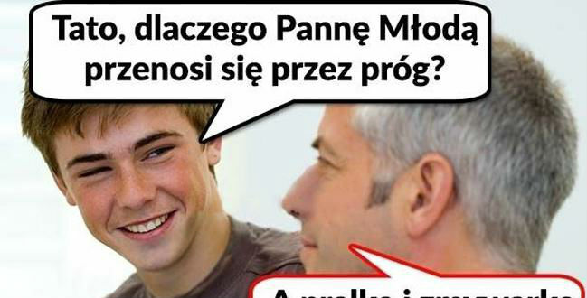 Ojciec pojechał po bandzie :D