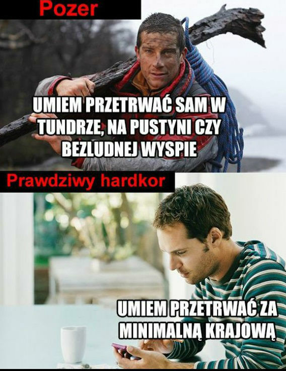 Pozer vs. prawdziwy hardkor