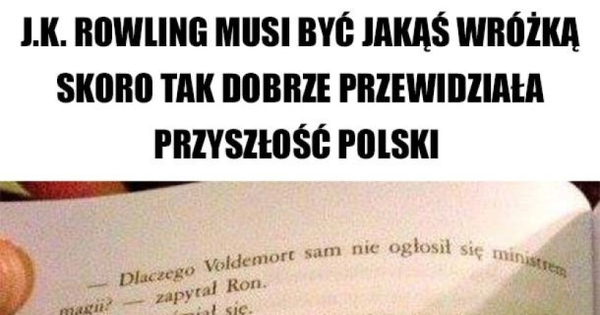 Przewidziała przyszłość Polski 