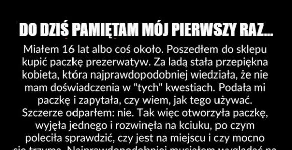  Pierwszy raz