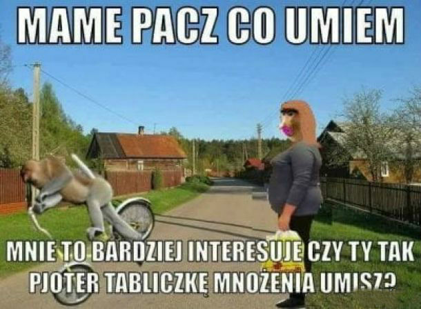 Mame, pacz!