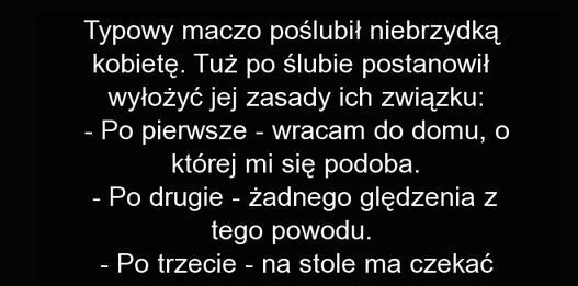 Jak zgasić typowego maczo :D 