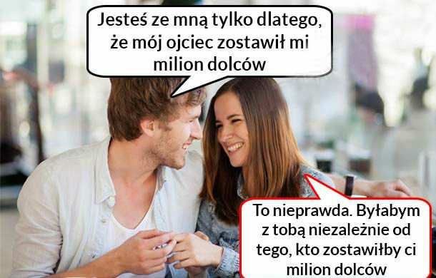 Dlaczego z nim jestem? 