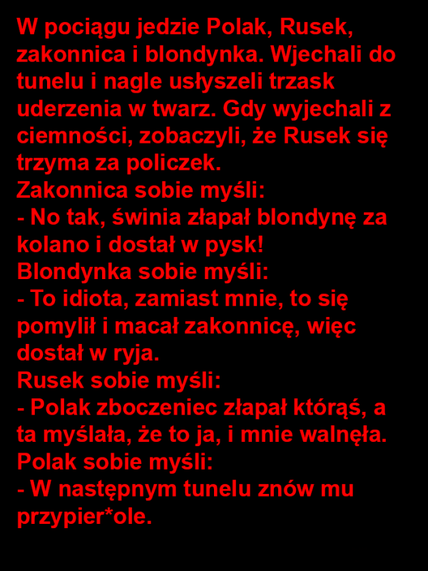 Każdy swoje pomyślał 
