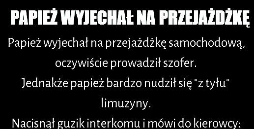 Papież na przejażdżce 